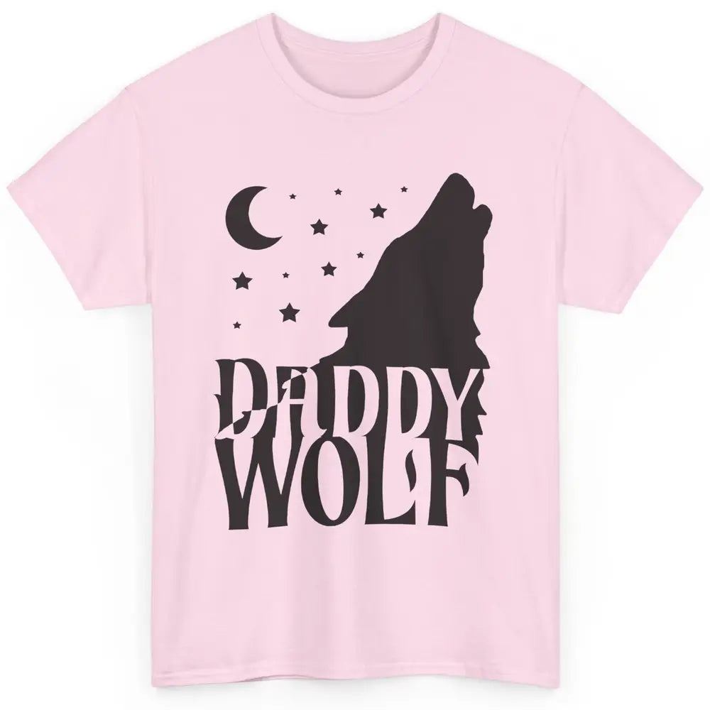 Daddy Wolf Wolf Pack Wolf Family Matching Family Outfit Classic Unisex T-Shirt