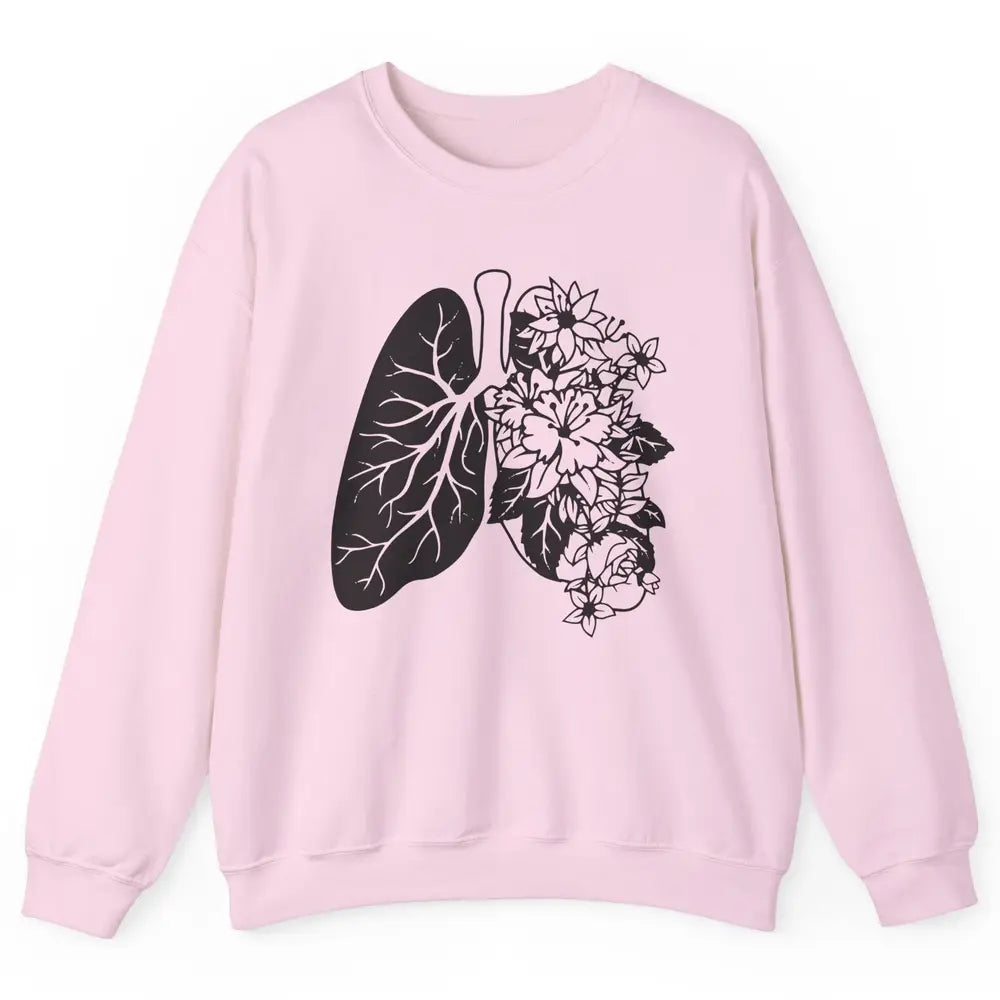 Anatomical Lungs Floral Breathe Respiratory Therapy RT Unisex Crewneck Sweatshirt