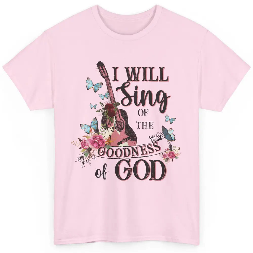 Floral Guitar Christian Sing In The Goodness Of God Bible Classic Unisex T-Shirt