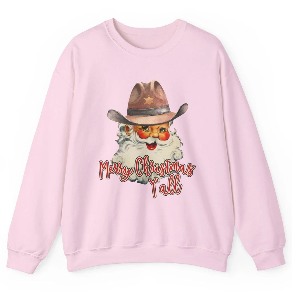 Santa Claus Merry Christmas Y'all Western Country Cowboy Unisex Crewneck Sweatshirt