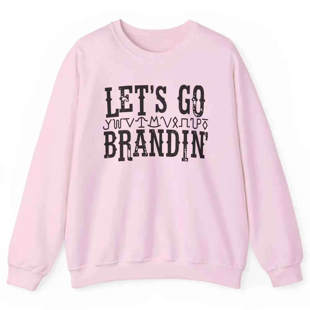 Vintage Cowboy Hat Let's Go Brandin' Western Country Symbols Unisex Crewneck Sweatshirt