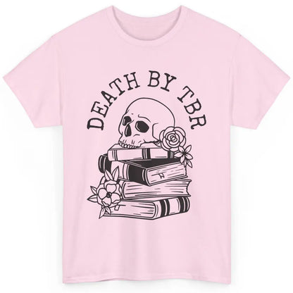 Floral Skull Books Death By TBR Book Reading Lovers Classic Unisex T-Shirt