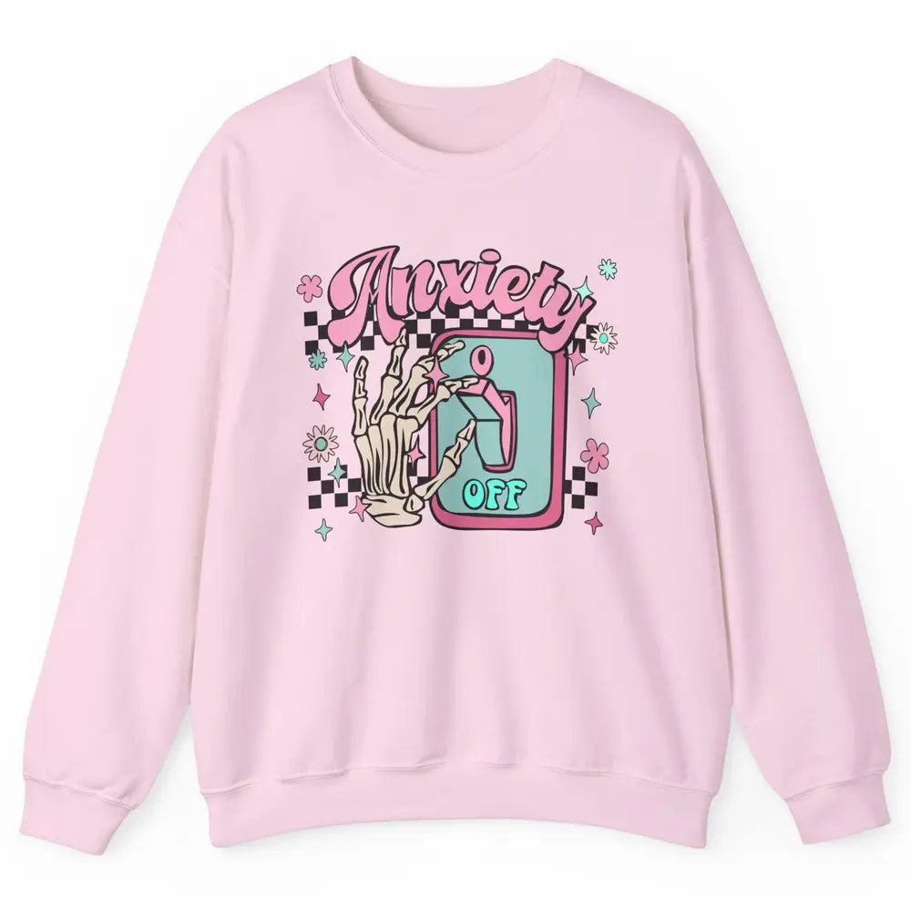 Retro Skeleton Hand Anxiety Off Halloween Mental Health Unisex Crewneck Sweatshirt