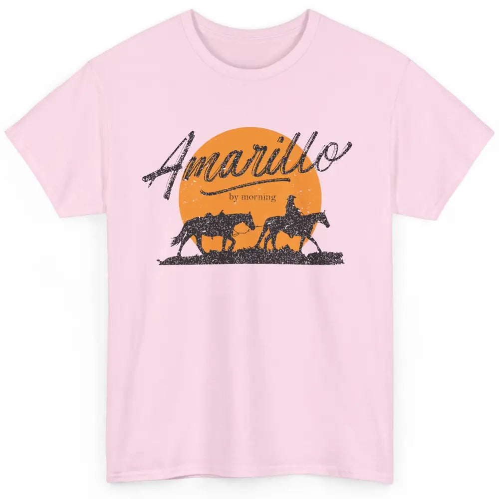 Country Music Amarillo By Morning Rodeo Western Cowboy Gift Classic Unisex T-Shirt