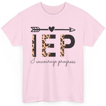 SPED Teacher I Encourage Progress IEP Squad Special Edu Gift Classic Unisex T-Shirt