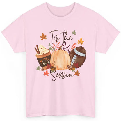 Football Pumpkin Spice Tis The Season Fall Leaves Autumn Classic Unisex T-Shirt