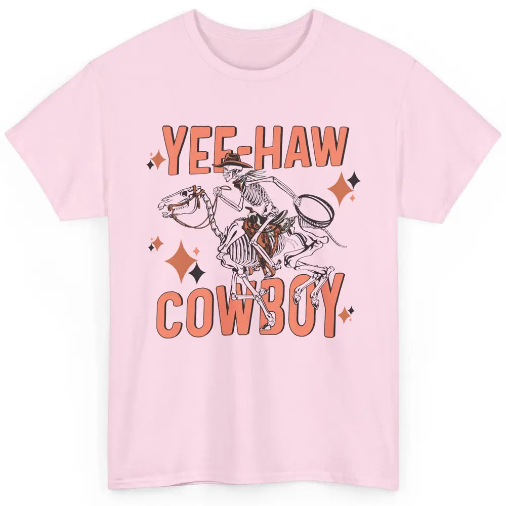 Cowboy Skeleton Riding Horse Yeehaw Western Country Cowgirl Classic Unisex T-Shirt