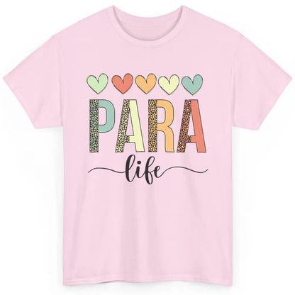 Cute Heart Para Life Paraprofessional Teacher School Leopard Classic Unisex T-Shirt