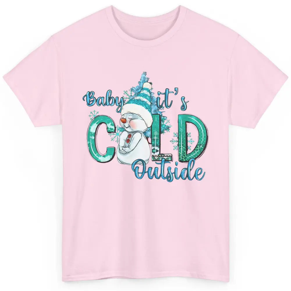 Christmas Cute Snow Man It's Cold Outside Freezing Season Classic Unisex T-Shirt