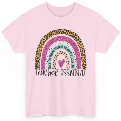 Teacher Assistant Leopard Rainbow Teacher Appreciation Gift Classic Unisex T-Shirt