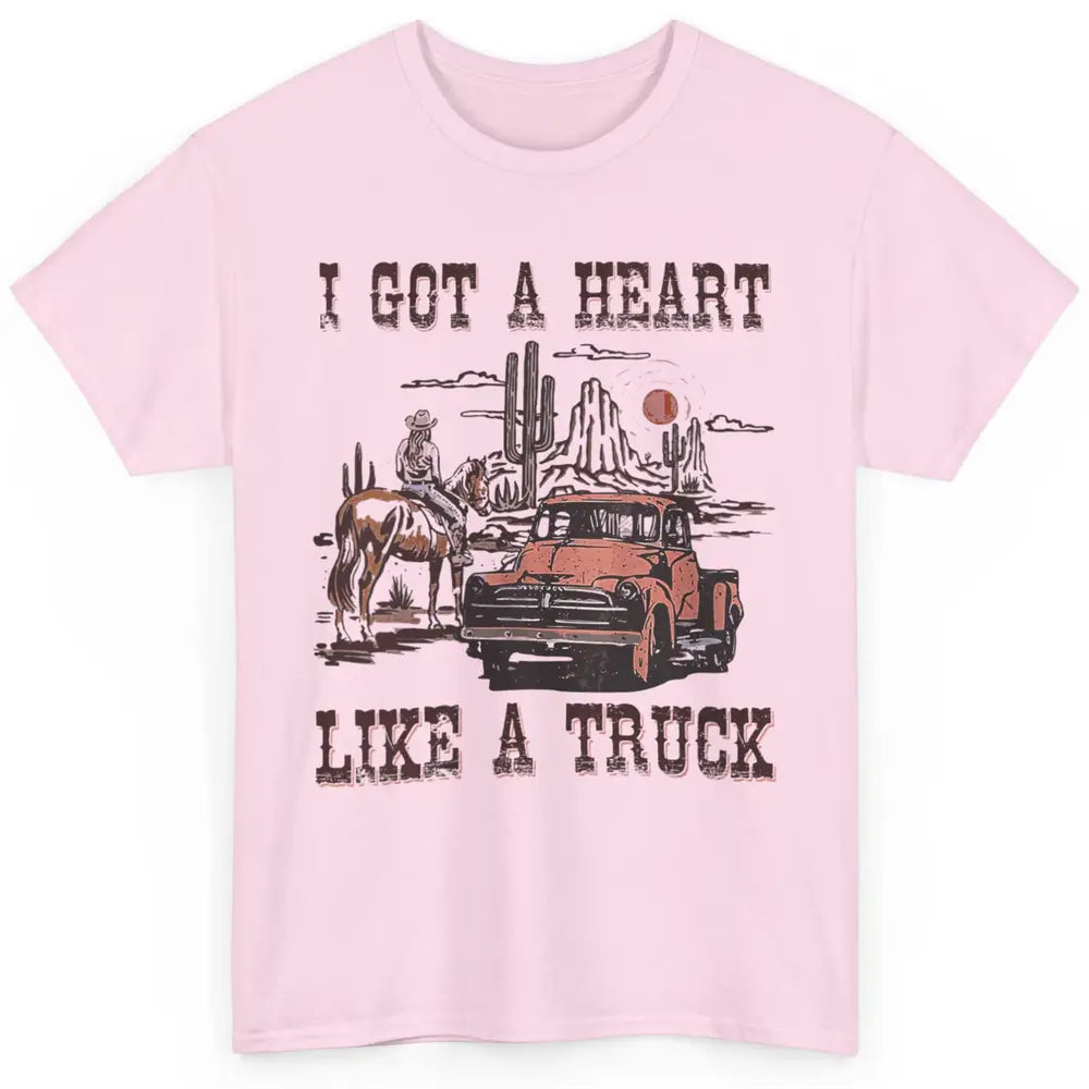 Western Sunset Cowgirl I Got Heart Like Truck Rodeo Cactus Classic Unisex T-Shirt