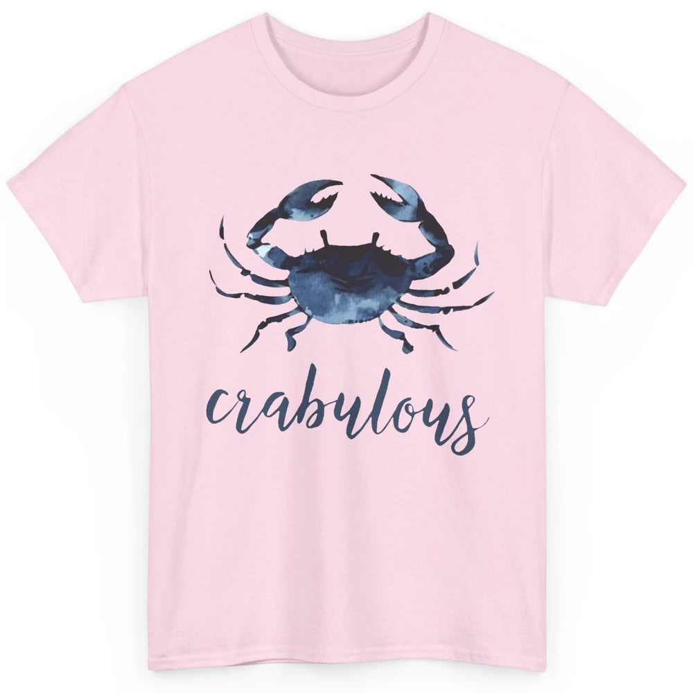 Crabulous Crab Season Feeling Crabulous Crab Lovers Gift Classic Unisex T-Shirt