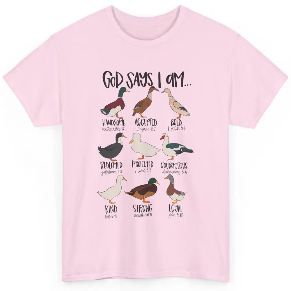 Duck Types Christian God Says I Am Bible Verse Religious Classic Unisex T-Shirt