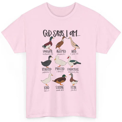 Duck Types Christian God Says I Am Bible Verse Religious Classic Unisex T-Shirt