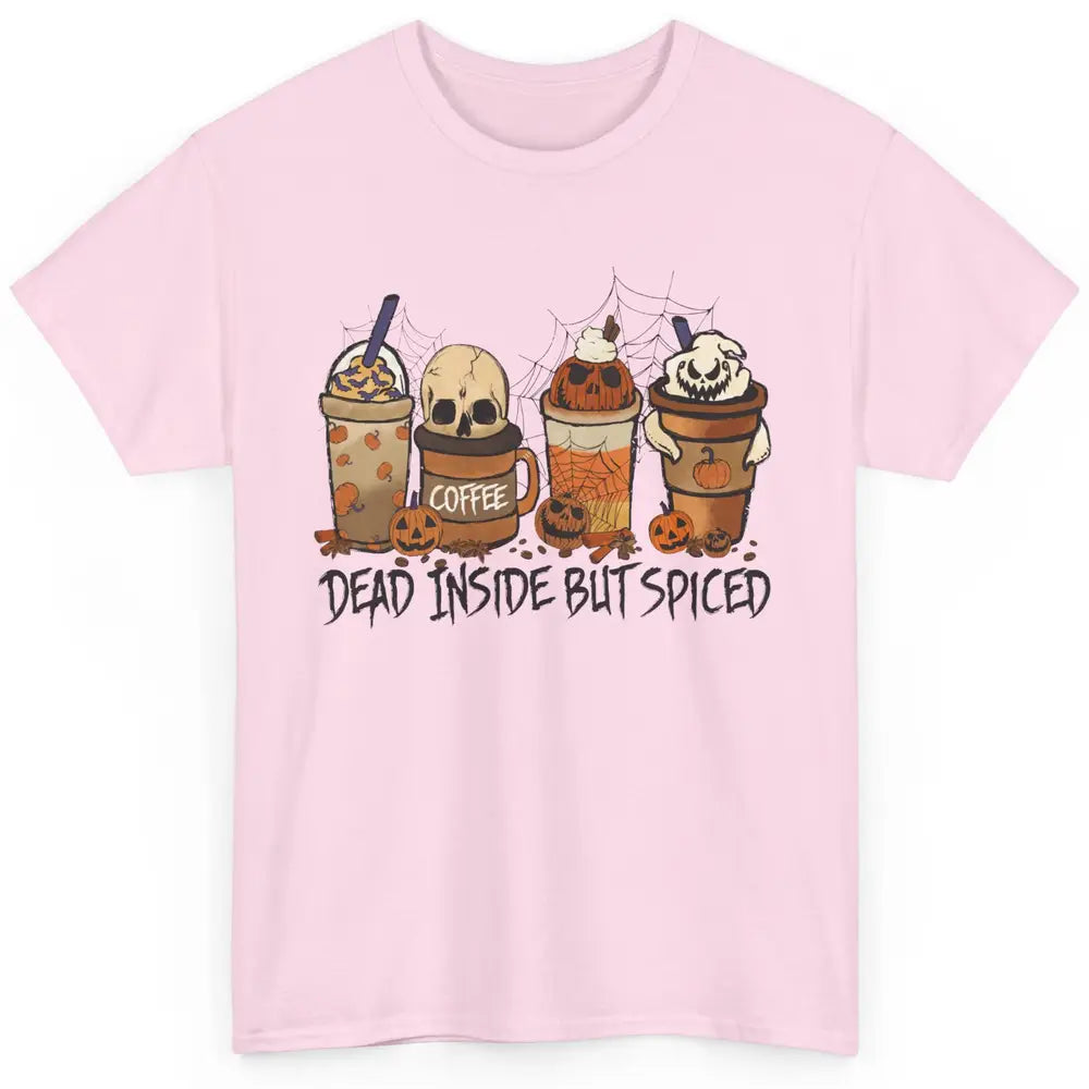 Dead Inside But Spiced Pumpkin Halloween Spooky Season Ghost Classic Unisex T-Shirt