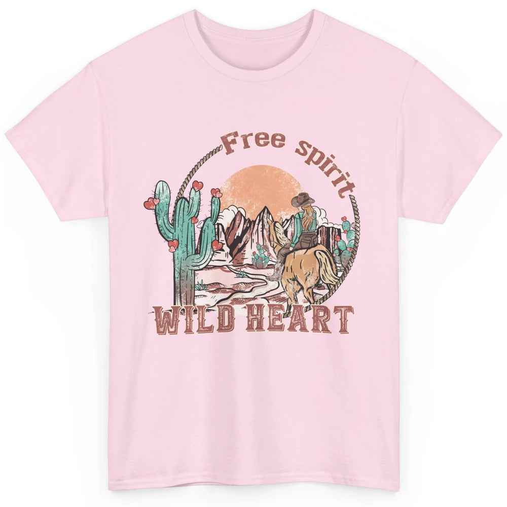 Free Spirit Wild Heart Cowgirl Western Country Happy Valentine's Day Rodeo Horseback Vintage Cactus Texas Horse Rider Howdy Classic Unisex T-Shirt