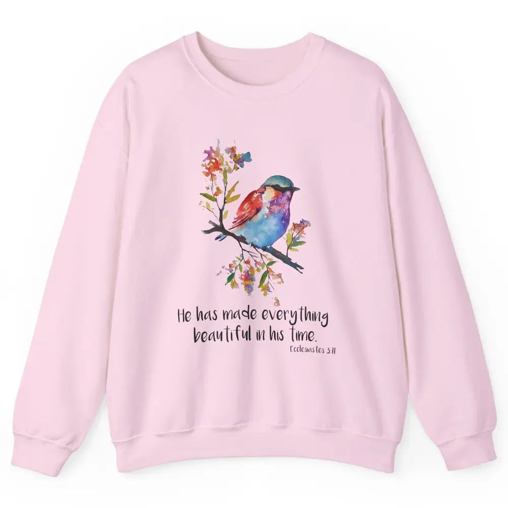 Bird Christian He Has Made Everything Beautiful Bible Verse Unisex Crewneck Sweatshirt