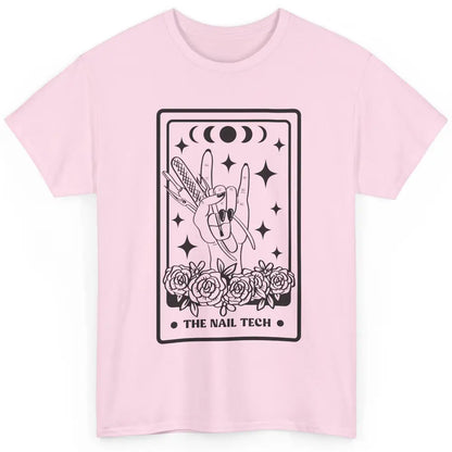 The Nail Tech Tarot Card Beautician Nail Boss Cosmetology Classic Unisex T-Shirt