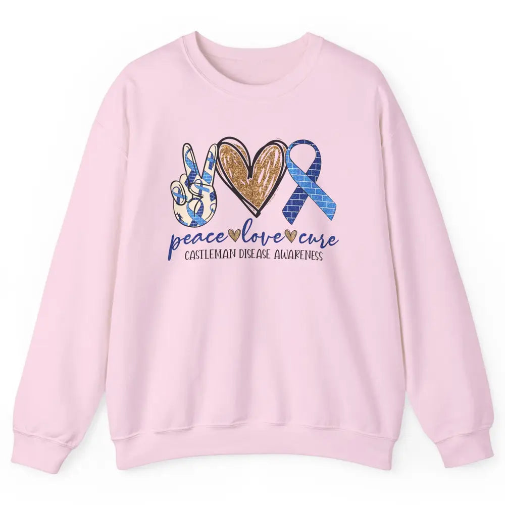 Castleman Disease Awareness Peace Love Cure Blue Ribbon Unisex Crewneck Sweatshirt