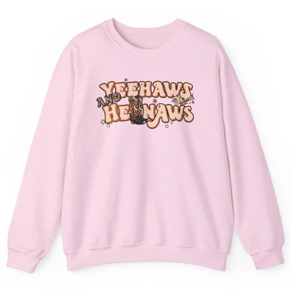 Boho Cowboy Boots Yeehaws And Hellnaws Western Country Girl Unisex Crewneck Sweatshirt