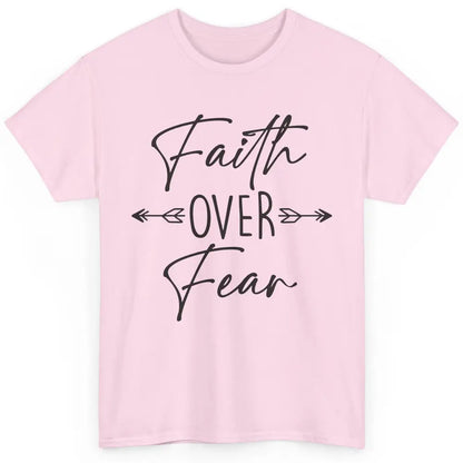 Faith Over Fear Western Christian Religious Jesus Lovers Classic Unisex T-Shirt