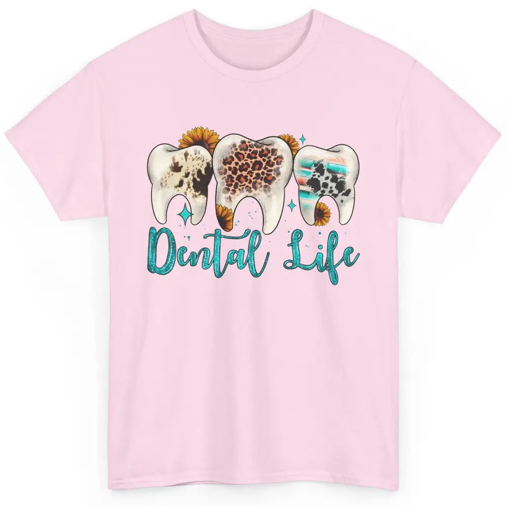 Western Dental Life Tooth Leopard Flower Dentist Hygienist Classic Unisex T-Shirt