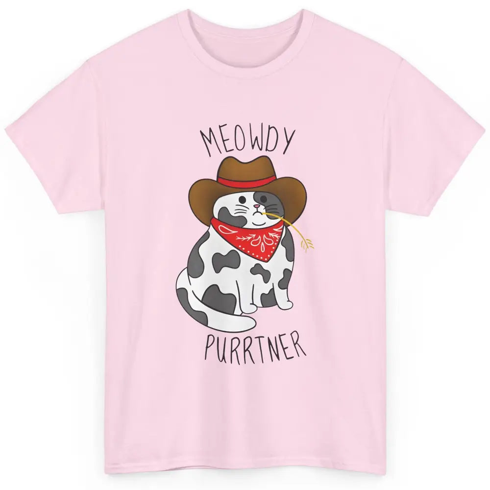 Cowboy Cat Funny Meowdy Purrtner Western Sarcastic Partner Classic Unisex T-Shirt