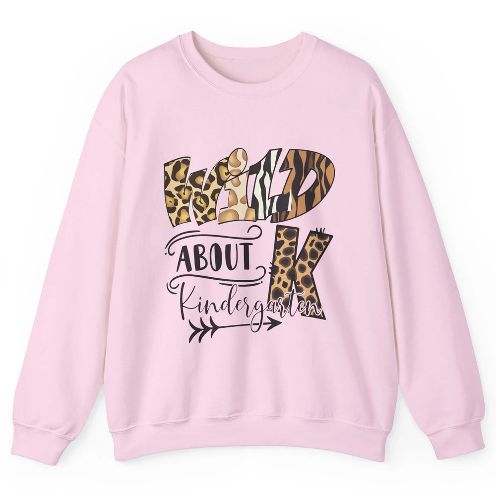 Wild About Kindergarten Back To School Student Teacher Gift Unisex Crewneck Sweatshirt