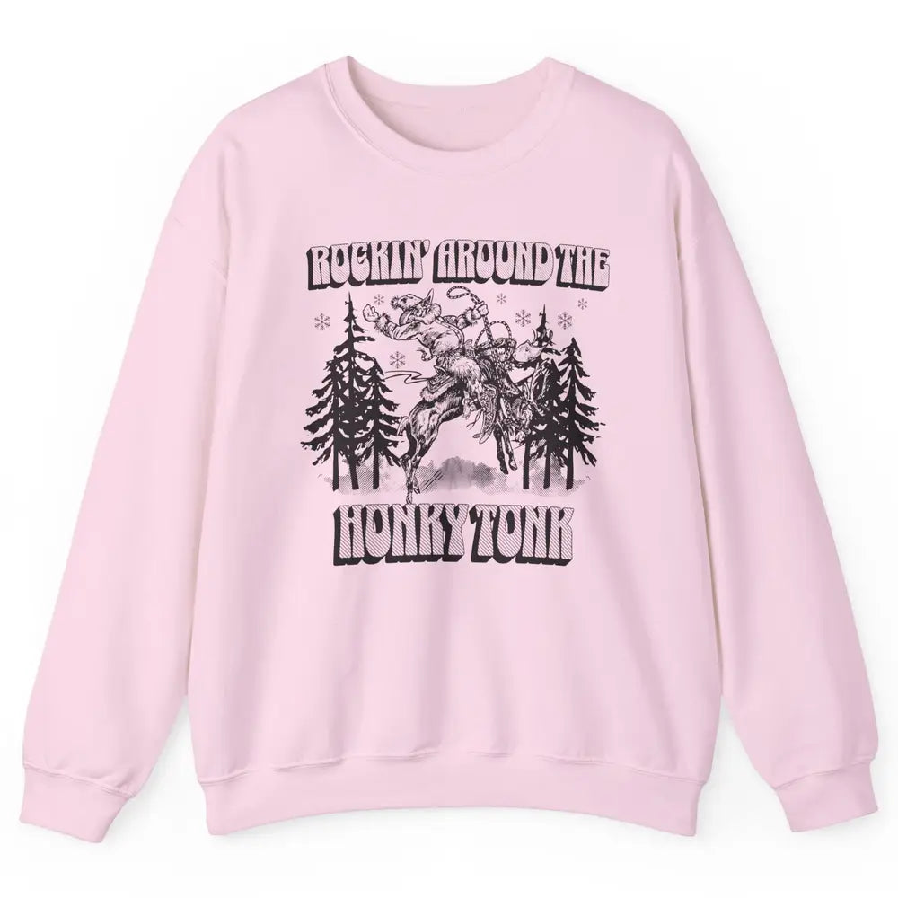 Cowboy Rocking Around The Honky Tonk Christmas Tree Western Unisex Crewneck Sweatshirt