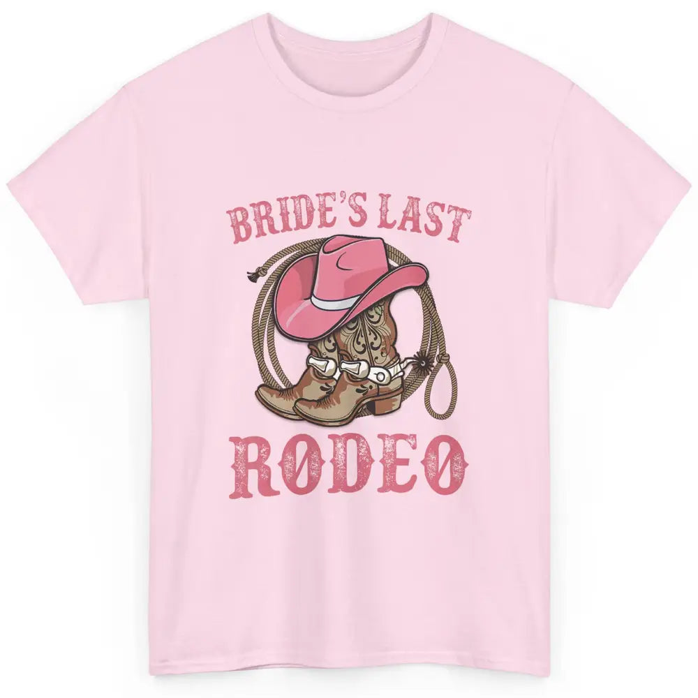 Bride's Last Rodeo Cowgirl Hat Bachelorette Party Wedding Classic Unisex T-Shirt