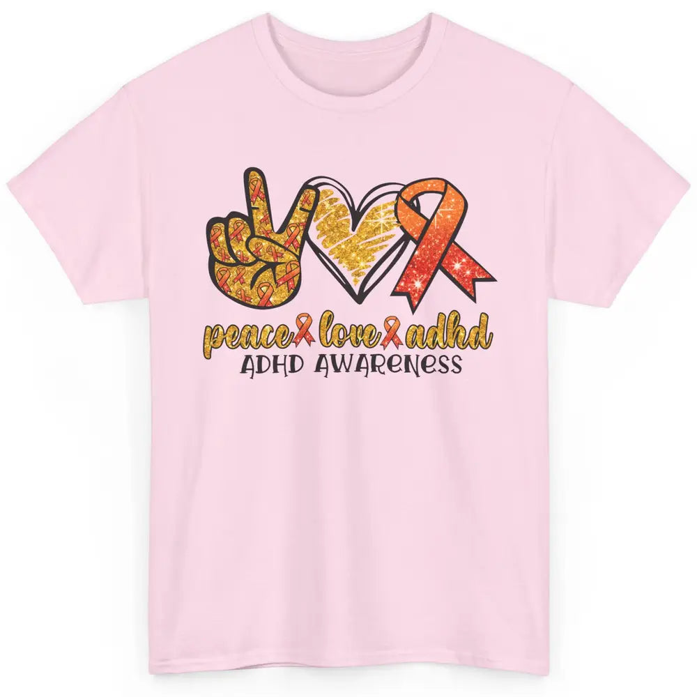 ADHD Awareness Month Peace Love ADHD Orange Ribbon Classic Unisex T-Shirt