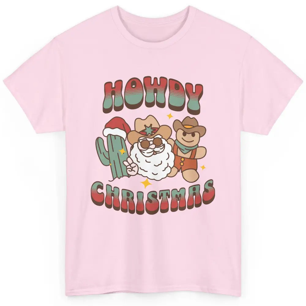 Merry Christmas Gingerbread Cowboy Xmas Santa Cactus Western Classic Unisex T-Shirt