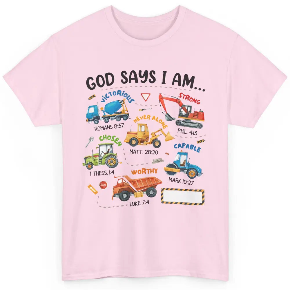 Construction Boy Christian God Say I'm Bible Verse Religious Classic Unisex T-Shirt