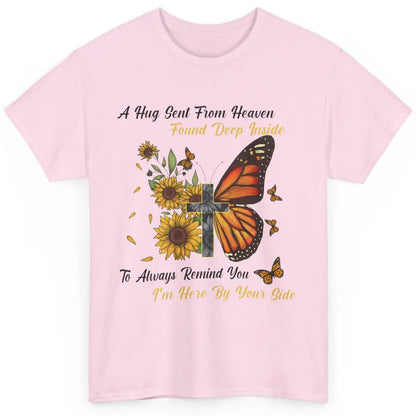 Butterfly Sunflower Jesus Cross Im By Your Side Heaven Angel Classic Unisex T-Shirt