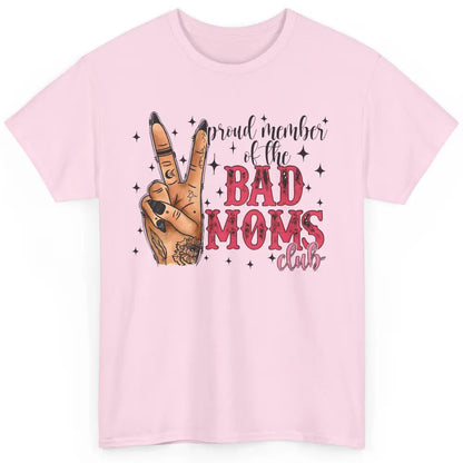 Tattooed Mom Proud Member Of Bad Moms Club Funny Mothers Day Classic Unisex T-Shirt