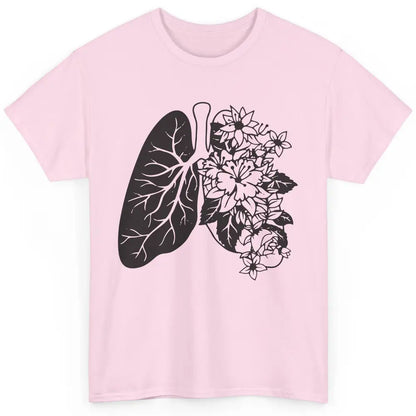 Anatomical Lungs Floral Breathe Respiratory Therapy RT Classic Unisex T-Shirt