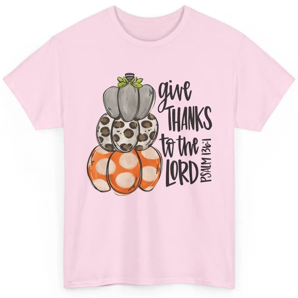 Retro Pumpkin Give Thanks To The Lord Christian Thanksgiving Classic Unisex T-Shirt