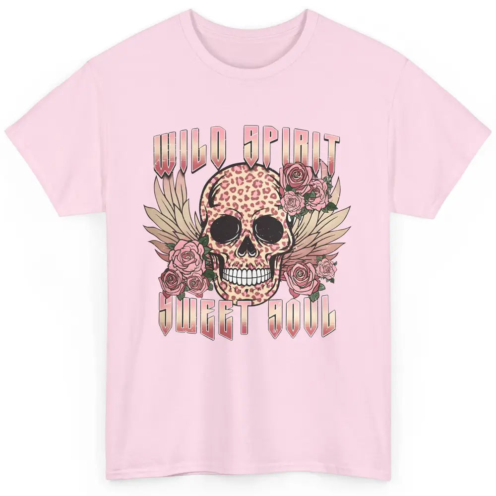 Wild Spirit Sweet Soul Skull Leopard Flowers Western Boho Classic Unisex T-Shirt