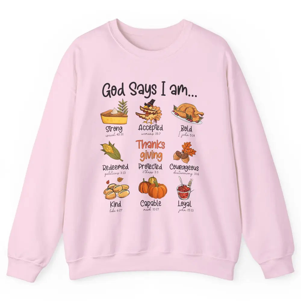 Retro Thanksgiving Turkey God Says I Am Bible Christian Fall Unisex Crewneck Sweatshirt