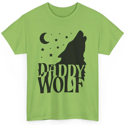 Daddy Wolf Wolf Pack Wolf Family Matching Family Outfit Classic Unisex T-Shirt