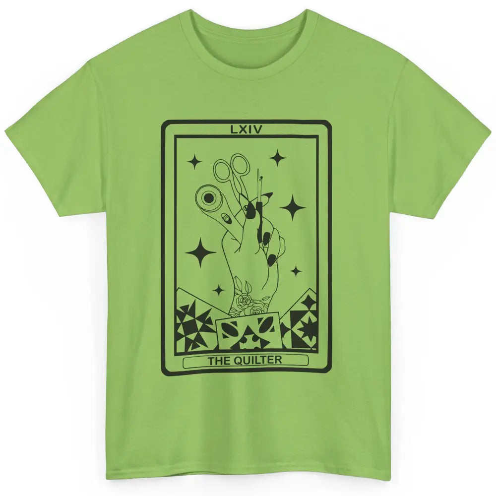 The Quilter Tarot Card Quilting Tool Sewing Yarning Crafting Classic Unisex T-Shirt