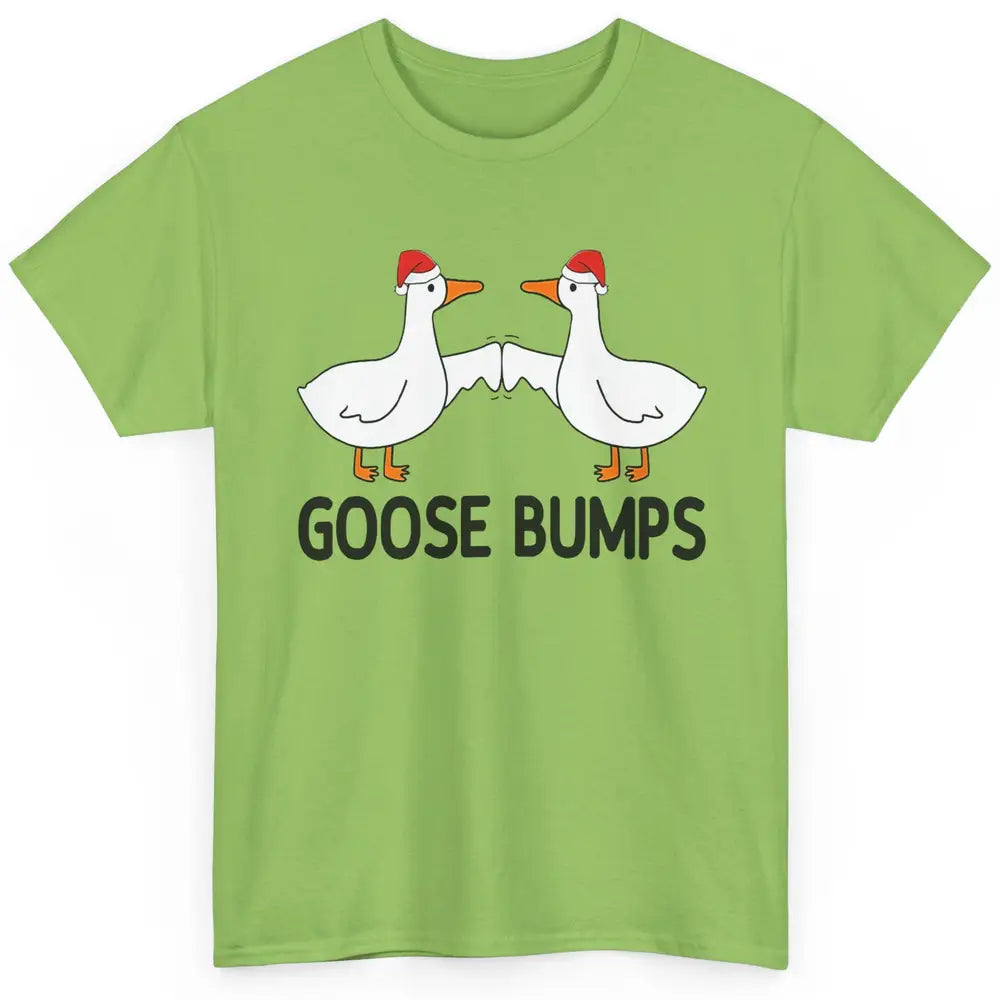 Funny Silly Goose Christmas Santa Goosebumps Winter Holiday Classic Unisex T-Shirt