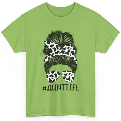 Aunt Life Messy Bun Glasses Cowhide Western Auntie Life Classic Unisex T-Shirt