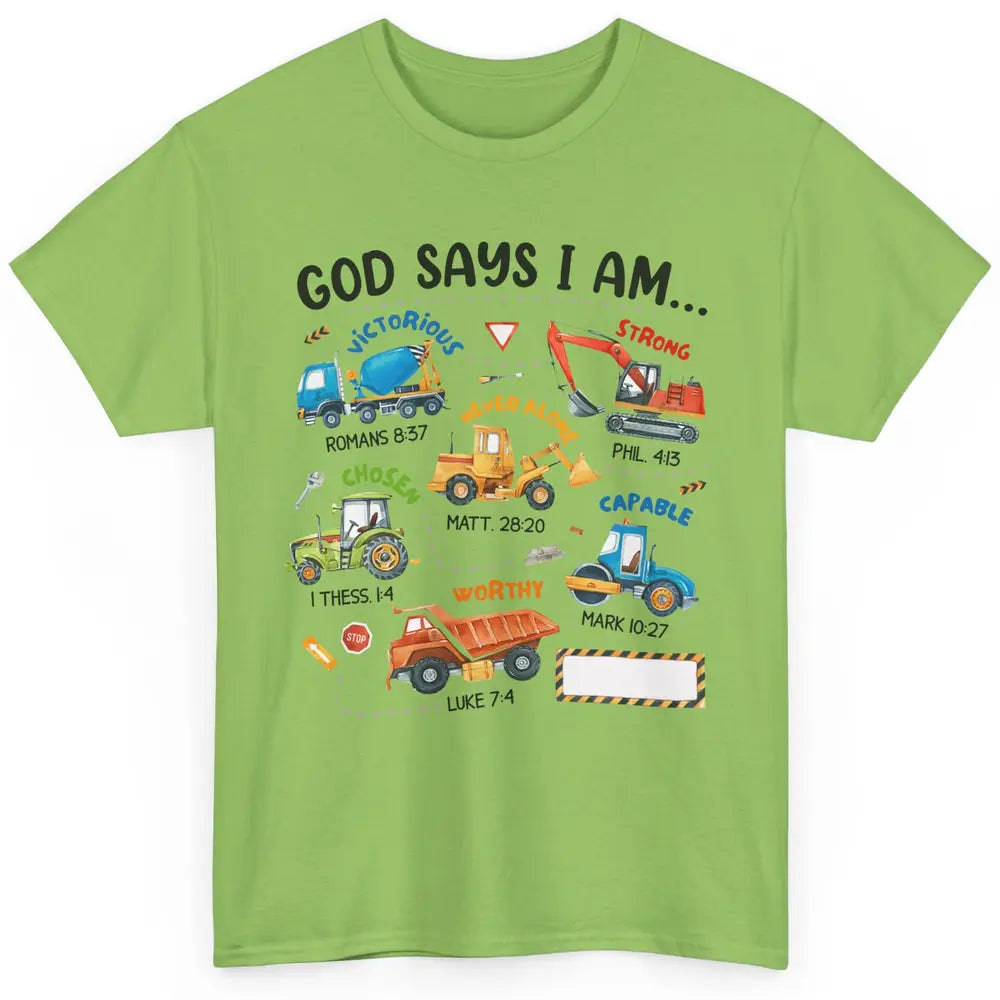 Construction Boy Christian God Say I'm Bible Verse Religious Classic Unisex T-Shirt