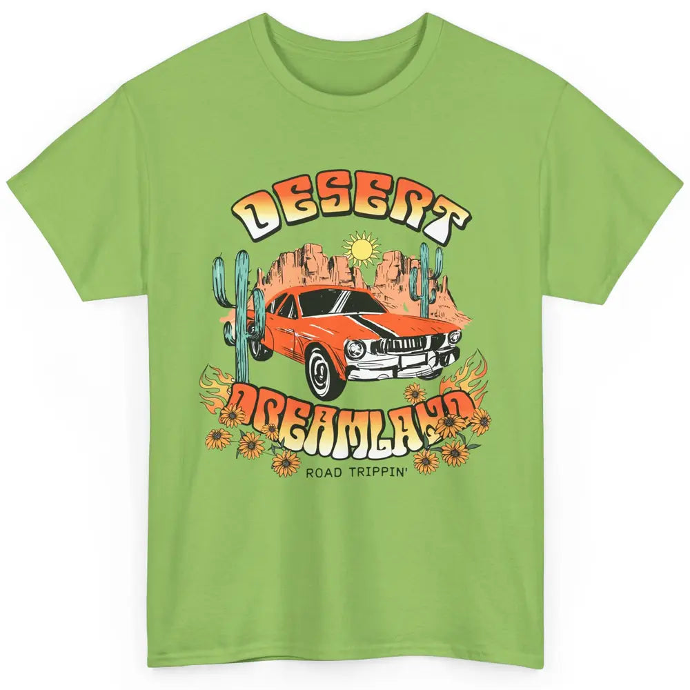 Desert Dreamland Road Tripping Car Desert Cactus Western Classic Unisex T-Shirt