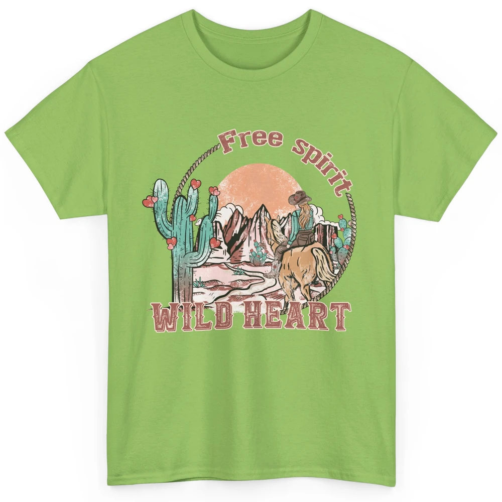 Free Spirit Wild Heart Cowgirl Western Country Happy Valentine's Day Rodeo Horseback Vintage Cactus Texas Horse Rider Howdy Classic Unisex T-Shirt