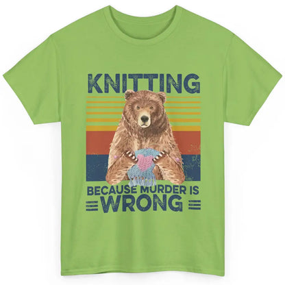 Funny Bear Knitting Because Murder Is Wrong Crochet Retro Classic Unisex T-Shirt