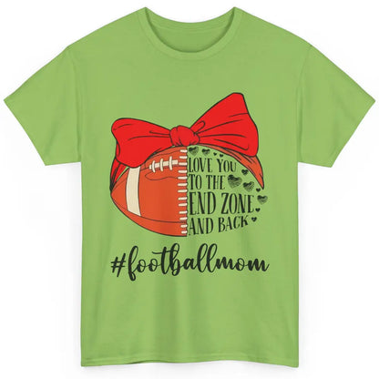 Football Mom With Bandana Love You To End Zone And Back Classic Unisex T-Shirt