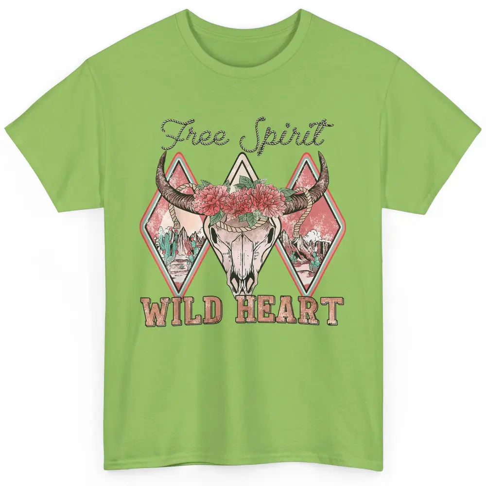 Bull Skull Free Spirit Wild Heart Valentine Western Rodeo Classic Unisex T-Shirt