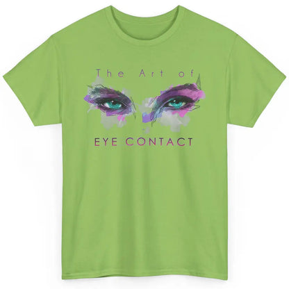 Art Eye Contact Optometry Ophthalmology Optician Watercolor Classic Unisex T-Shirt